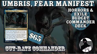 Umbris Fear Manifest  Horrors amp Exile  Commander  EDH  Budget  CutRate Commander [upl. by Anglim]