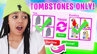 TRADING TOMBSTONES ONLY In Adopt Me Roblox [upl. by Wiley]