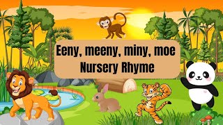 Eeny Meeny Miny Moe 🐾  Fun Nursery Rhyme for Kids  Learning with Coloring [upl. by Trent]