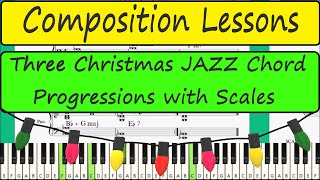 Christmas Chord Progressions Music Composition [upl. by Mycah]