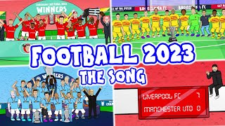 ⚽️FOOTBALL 2023  The Song⚽️ [upl. by Canute]