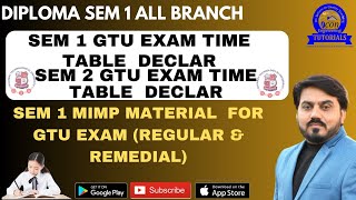 DIPLOMA SEM 1 GTU EXAM TIME TABLE DECLARE  REGULAR amp REMEDIAL  SEM 2 GTU EXAM TIME TABLE DECLARE [upl. by Avuha]