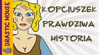 Kopciuszek  prawdziwa historia [upl. by Aivonas252]