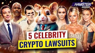 Celebs in crypto lawsuits from Kim Kardashian to Shaquille ONeal ⚡️ Hamster Academy [upl. by Pleione]