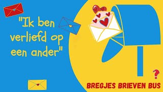 😍 ✨Verliefd op een ander🤔 💌Bregjes Brieven Bus💌 [upl. by Mandy]