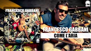 Francesco Gabbani  Come laria Official [upl. by Michelina]