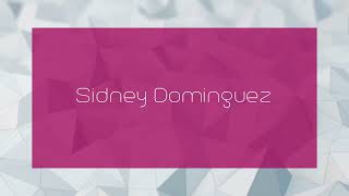 Sidney Dominguez  appearance [upl. by Doownelg5]