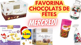 💥 ARRIVAGE LIDL💥 FAVORINA CHOCOLATS DE FÊTES  9 novembre 2022  37 OFFRES  FRANCE [upl. by Jat]