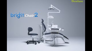 Dentium bright Chair2  ENG Ver [upl. by Enoyrt812]