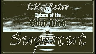 Return of the Obra Dinn  IsNotRetros Supercut [upl. by Normac]