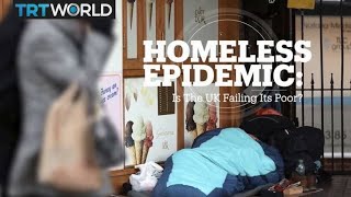 Homeless Epidemic ​Is the UK failing its poor Part 1 [upl. by Keen]