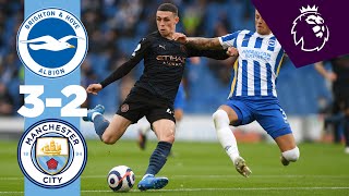 HIGHLIGHTS  Brighton 32 Man City  10 man City lose 5 goal thriller [upl. by Atirahc230]