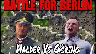 HALDER VS GORING Battle For Berlin [upl. by Atteiram]