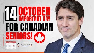 Important Day October 14 Canadian Seniors Receive Double CPP amp OAS Pension Payments [upl. by Benyamin759]