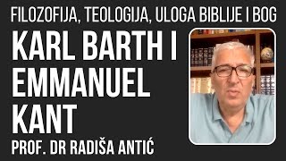 Karl Barth i Emmanuel Kant  prof dr Radiša Antić [upl. by Jocelyne]