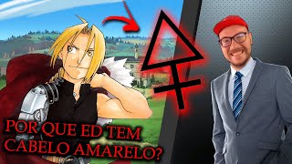 POR QUE OS CABELOS E OLHOS DE EDWARD ELRIC SÃƒO AMARELOS [upl. by Salokcin91]