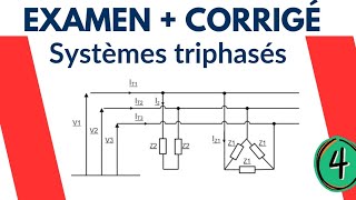 Examen corrigé d’Electrotechnique partie 1 Système triphasé [upl. by Eiaj431]