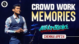 Crowd Work Memories  Alexperience  Chennai Apr24 [upl. by Courtenay]