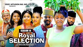 ROYAL SELECTION SEASON 14 MIKE GODSON AND LUCHY DONALD  2024 LATEST NIGERIAN NOLLYWOOD MOVIES [upl. by Wilburt]