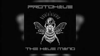 Protohive The Hive Mind FULL ALBUM [upl. by Salinas414]