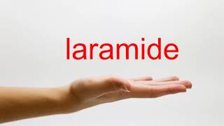 How to Pronounce laramide  American English [upl. by Nauqan]