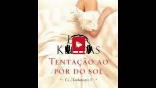 Audio livro de romance  Tentação ao pôr do Sol Os Hathaways Volume 03 Lisa Kleypas [upl. by Refinnej]