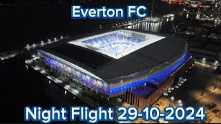 Everton New Stadium Night Flight Bonus Video 29102024 [upl. by Imuya954]