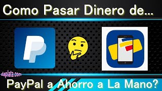 COMO PASAR DINERO DE PAYPAL A Bancolombia a La Mano [upl. by Aicinet]