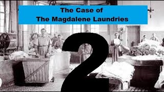 Irelands Magdalene Laundries Documentary  S01E02 The Fight for Justice  The People VS The State [upl. by Gnaw]