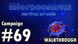 Microcosmum survival of cells  Campaign  69 Walkthrough [upl. by Khudari852]