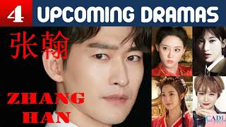 张翰 Zhang Han  FOUR upcoming dramas  Zhang Han drama list  CADL [upl. by Akila]