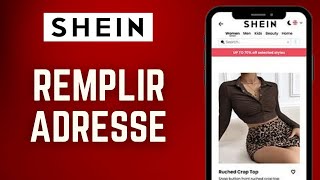 Comment Remplir Ladresse De Livraison Sur Shein  FACILE [upl. by Imer]