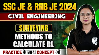 SSC JE amp RRB JE 2024  Surveying  Methods To Calculate RL  Civil Engineering [upl. by Douglass371]