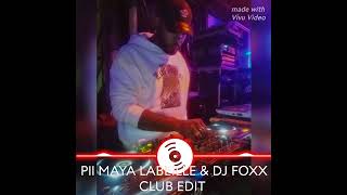 PLL MAYA LABEILLE amp DJ FOXX EDIT VRS CLUB [upl. by Bultman]