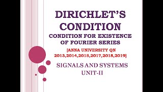 22 Dirichlets condition  Condition for the existence of Fourier series  Signals and systems [upl. by Dowell]