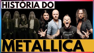 🔴A História do Metallica SURPREENDENTE [upl. by Esimaj287]