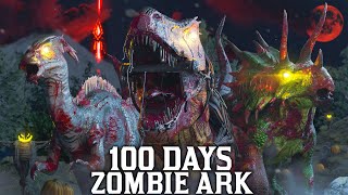 I Spent 100 Days in A Zombie Apocalypse Ark Heres What Happened [upl. by Kleinstein]