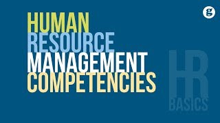 HR Basics Human Resource Management Competencies [upl. by Remled]