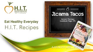 TACOS DE JICAMA by Health Institute de Tijuana from the Gerson Therapy CookBook [upl. by Auberbach241]