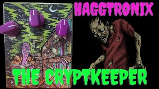 The CryptKeeper by haggtronix a high gain British style Distortion [upl. by Croix]