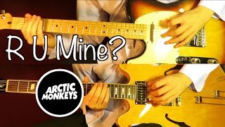 R U Mine  album version  Arctic Monkeys  Guitar Tab Tutorial amp Cover [upl. by Vonnie]