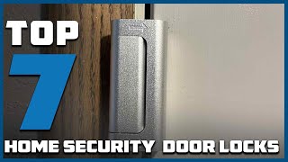 Top 7 Best Door Locks for Home Security in 2024  Reviews Prices amp Where to Buy [upl. by Server]