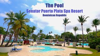 Senator Puerto Plata Spa Resort Dominican Republic  The PoolPool tour walkthrough Pool vibes [upl. by Susan3]