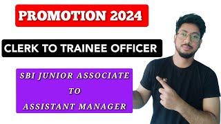 CLERK TO TRAINEE OFFICER ASSISTANT MANAGER PROMOTION 2024 POLICY🔥✌️ [upl. by Perot]