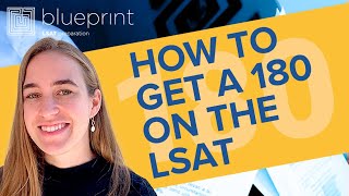 How to Get a 180 on the LSAT [upl. by Nodnarg931]