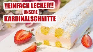 KARDINALSCHNITTE REZEPT KARDINALSCHNITTE richtig backen [upl. by Renaud847]