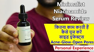 Minimalist Niacinamide Serum Review  1 Month Result  Niacinamide Benefits for Skin amp Open Pores [upl. by Carbone47]