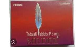 Mildfil Tablet 5mg Tadalafil Tablets IP 5 mg [upl. by Harilda671]