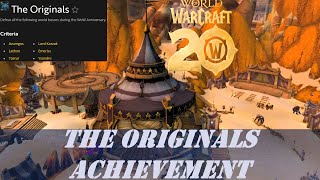 The Originals Achievement  Defeat all the following world bosses during the WoW Anniversary [upl. by Waylon]