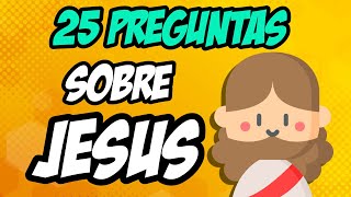 JUEGO BIBLICO 25 PREGUNTAS SOBRE JESUS [upl. by Yemrej]